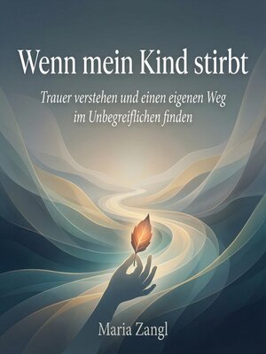 cover image of Wenn mein Kind stirbt